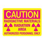 Radioactive Materials/Radiation Area/Auth Personnel Only